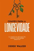 Chaves Para a Longevidade (eBook, ePUB)