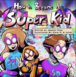 Cover How to Become a Super Kid (eBook, ePUB)