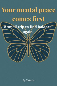 Your Inner Peace First: A Gentle Journey Back to Balance (Fixing the Everyday Issues Gen Z Faces, #0) (eBook, ePUB) - Zack Your Inner Peace First: A Gentle Journey Back to Balance (Fixing the Everyday Issues Gen Z Faces, #0) (eBook, ePUB) - Zack