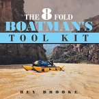 The 8 fold Boatman's Tool Kit (eBook, ePUB)