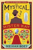 The Mystical Mister Kay (Miss Cassidy, #3) (eBook, ePUB)