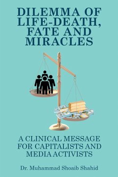 Cover DILEMMA OF LIFE-DEATH, FATE AND MIRACLES (eBook, ePUB)