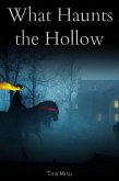 What Haunts the Hollow: A M/M Retelling (eBook, ePUB) What Haunts the Hollow: A M/M Retelling (eBook, ePUB)