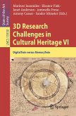 3D Research Challenges in Cultural Heritage VI (eBook, PDF) 3D Research Challenges in Cultural Heritage VI (eBook, PDF)