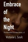 Embrace of the Night (The Vermilion Countess Series, #3) (eBook, ePUB)
