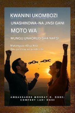 Cover Kwa Nini Ukombozi Unashindwa - na Jinsi Moto wa Mungu Unavyorejesha Nafsi (eBook, ePUB)