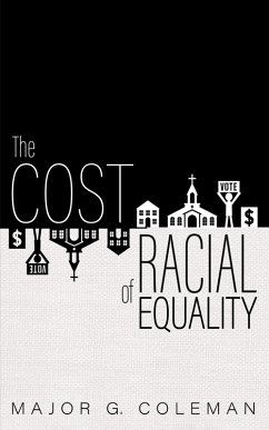The Cost of Racial Equality (eBook, ePUB) Cover The Cost of Racial Equality (eBook, ePUB)