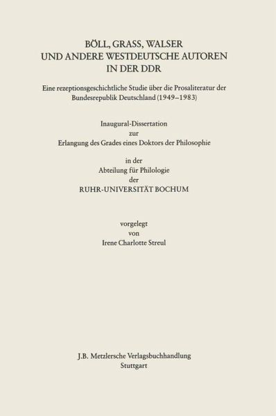 Böll, Grass, Walser und andere westdeutsche Autoren in der DDR (eBook, PDF) Böll, Grass, Walser und andere westdeutsche Autoren in der DDR (eBook, PDF)