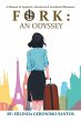 Fork: An Odyssey (eBook, ePUB) - Bild 1