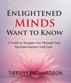 Cover Enlightened Minds Want to Know (eBook, ePUB)
