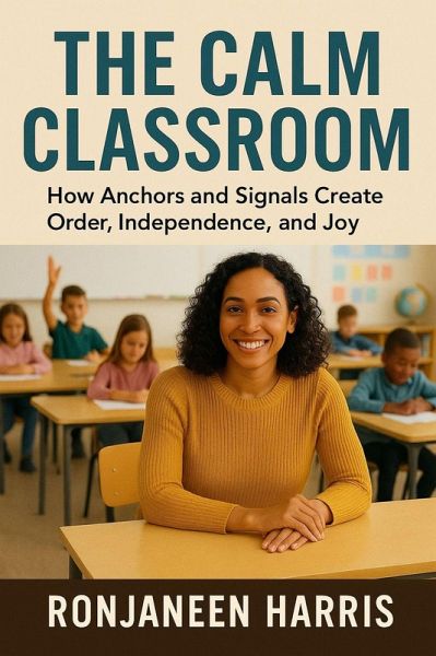 The Calm Classroom (eBook, ePUB)