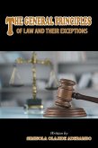 THE GENERAL PRINCIPLES OF LAW AND THEIR EXCEPTIONS (eBook, ePUB)