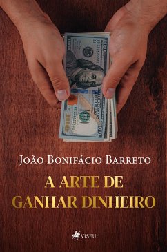 Cover A arte de ganhar Dinheiro (eBook, ePUB)