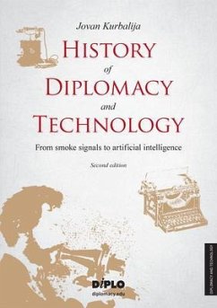 Cover History of Diplomacy and Technology (eBook, ePUB)