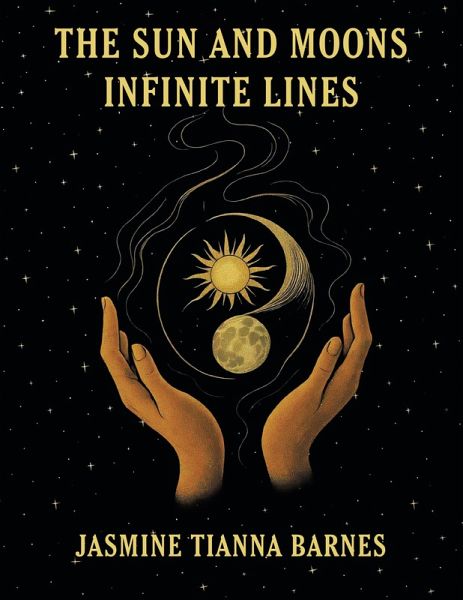 The Sun and Moons Infinite Lines (eBook, ePUB)