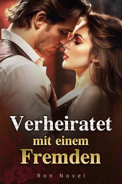 Cover Verheiratet mit einem Fremden (eBook, ePUB)