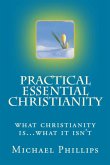 Practical Essential Christianity (eBook, ePUB) Practical Essential Christianity (eBook, ePUB)