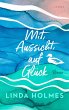 Mit Aussicht auf Glück  ... - Bild 1