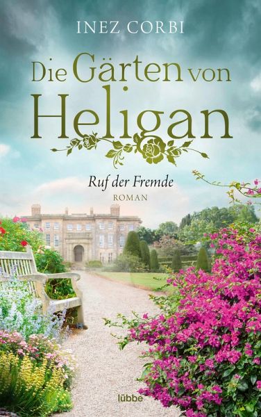 Ruf der Fremde / Die Gärten von Heligan Bd.2   (Mängelexemplar)
