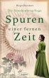 Spuren einer fernen Zeit  ... - Bild 1