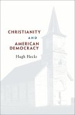 Christianity and American Democracy (eBook, ePUB)