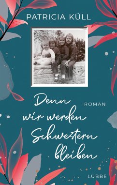 Cover Denn wir werden Schwestern bleiben  (Mängelexemplar)