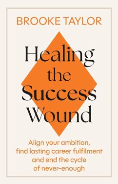 Cover Healing the Success Wound (eBook, ePUB)