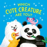 Which Cute Creature Are You? (eBook, ePUB)