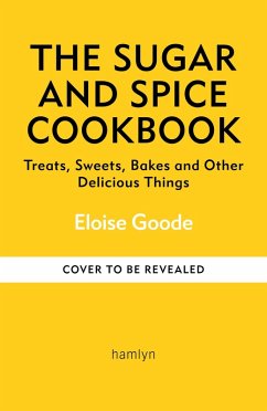 Cover The Sugar and Spice Cookbook (eBook, ePUB)
