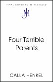 Four Terrible Parents (eBook, ePUB)