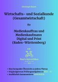 Wirtschafts- und Sozialkunde (Gesamtwirtschaft) für Medienkauffrau und Medienkaufmann Digital und Print (Baden-Württemberg) (eBook, ePUB)