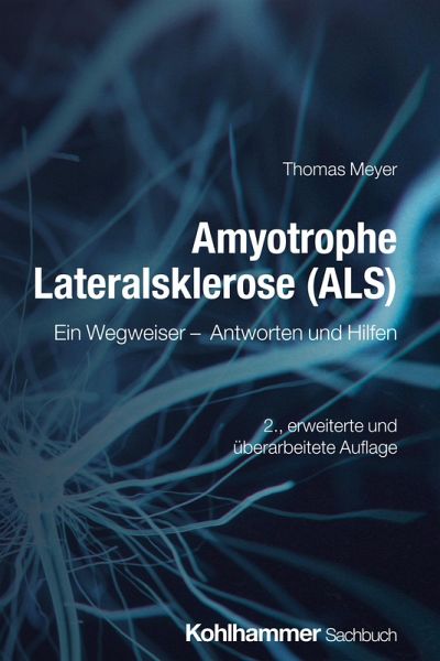 Amyotrophe Lateralsklerose (ALS) (eBook, PDF) Amyotrophe Lateralsklerose (ALS) (eBook, PDF)