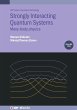 Strongly Interacting Quantum Systems,... - Bild 1