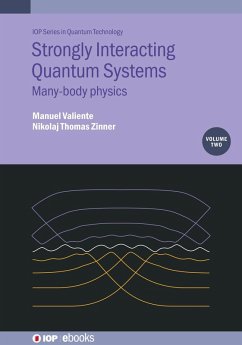 Cover Strongly Interacting Quantum Systems, Volume 2 (eBook, ePUB)
