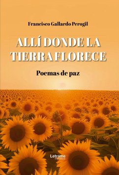 Cover Allí donde la tierra florece (eBook, ePUB)