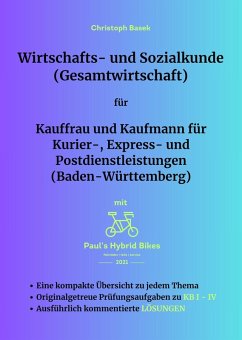 Cover Wirtschafts- und Sozialkunde (Gesamtwirtschaft) für Kauffrau und Kaufmann für Kurier-, Express- und Postdienstleistungen (Baden-Württemberg) (eBook, ePUB)