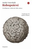 Robopoiesi (eBook, ePUB) Robopoiesi (eBook, ePUB)