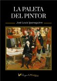 La paleta del pintor (eBook, ePUB) La paleta del pintor (eBook, ePUB)