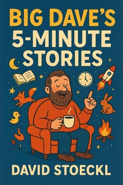 Cover Big Dave's 5-Minute Stories (eBook, ePUB)
