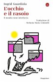 L'occhio e il rasoio (eBook, ePUB) L'occhio e il rasoio (eBook, ePUB)
