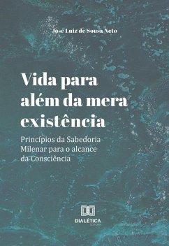 Cover Vida para além da mera existência! (eBook, ePUB)