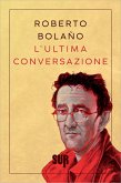 L'ultima conversazione (eBook, ePUB) L'ultima conversazione (eBook, ePUB)