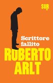 Scrittore fallito (eBook, ePUB) Scrittore fallito (eBook, ePUB)