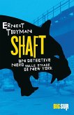 Shaft (eBook, ePUB) Shaft (eBook, ePUB)
