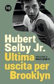 Ultima uscita per Brooklyn (eBook, ePUB) Ultima uscita per Brooklyn (eBook, ePUB)