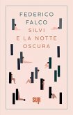Silvi e la notte oscura (eBook, ePUB)