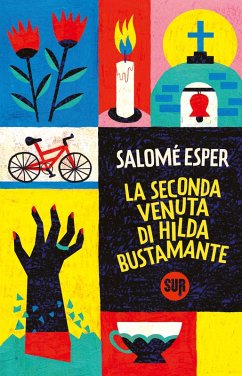 Cover La seconda venuta di Hilda Bustamante (eBook, ePUB)