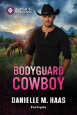 Bodyguard Cowboy (eBook, ePUB)