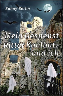 Cover Mein Gespenst, Ritter Kahlbutz und ich (eBook, ePUB)