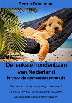 Cover De leukste hondenbaan van Nederland is voor de gemeentesecretaris (eBook, ePUB)